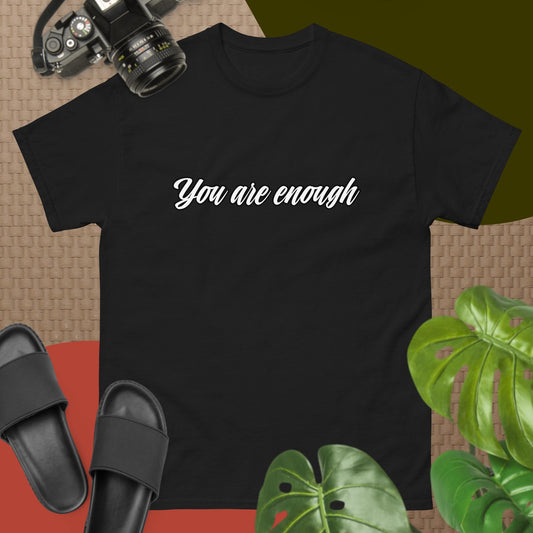 You are enough Unisex Tee